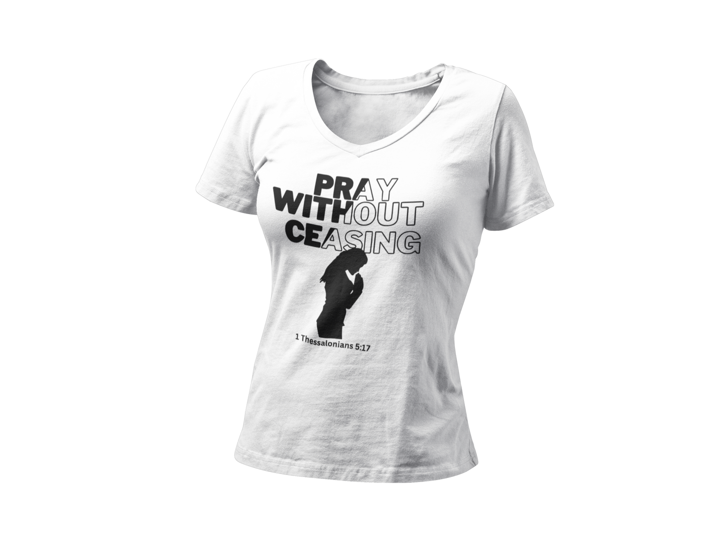 Pray Without Ceasing - Women's Tee