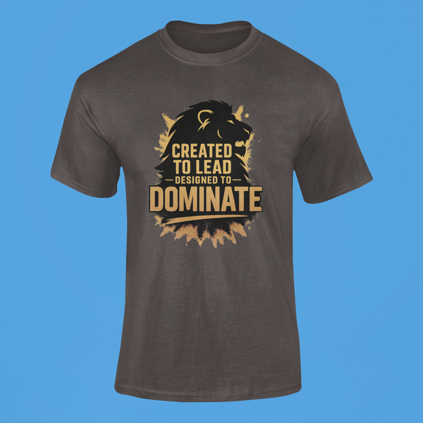 Created To Lead Designed To Dominate- Men's Tee