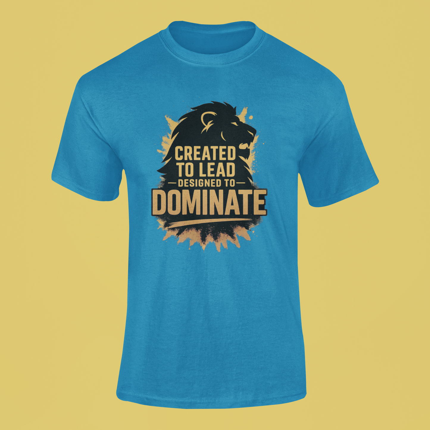 Created To Lead Designed To Dominate- Men's Tee
