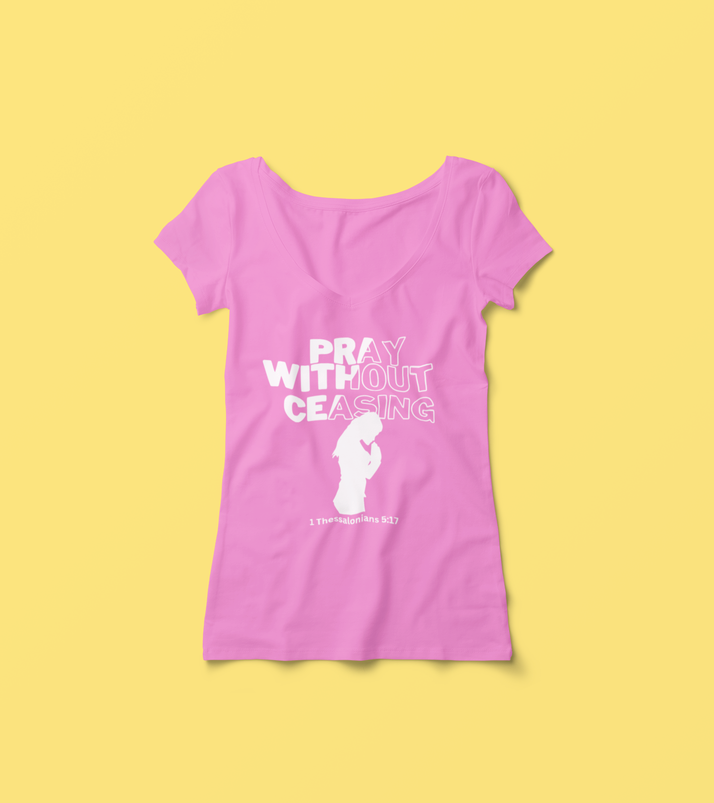Pray Without Ceasing - Women's Tee