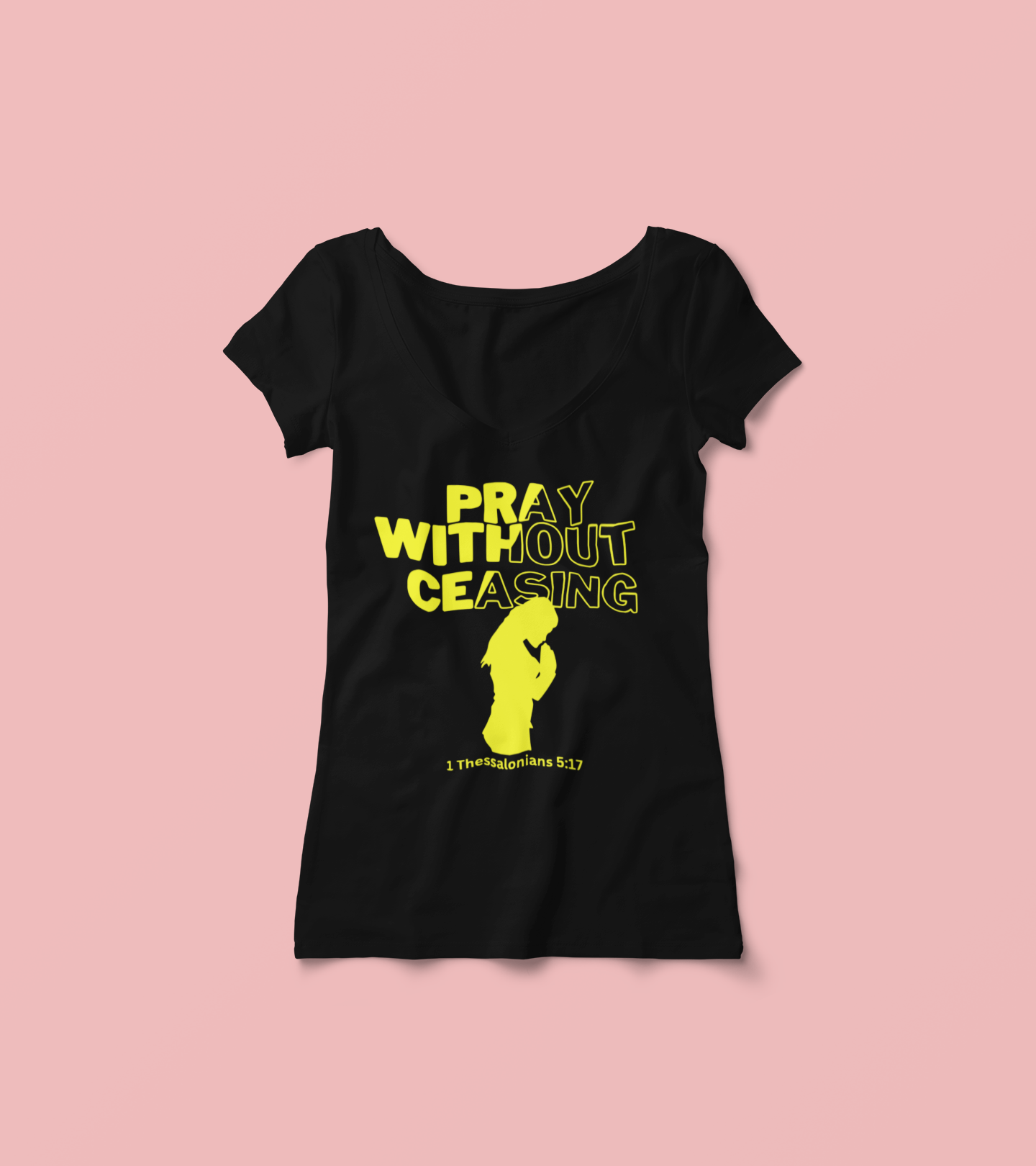 Pray Without Ceasing - Women's Tee