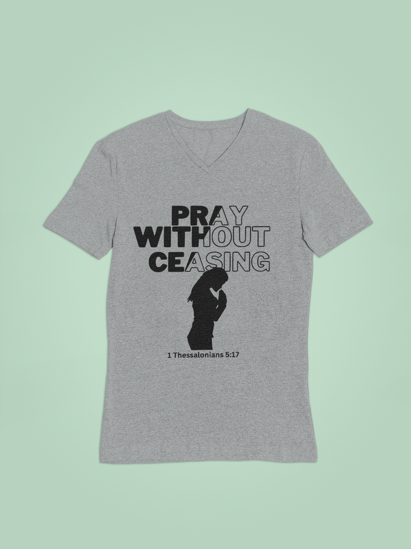 Pray Without Ceasing - Women's Tee