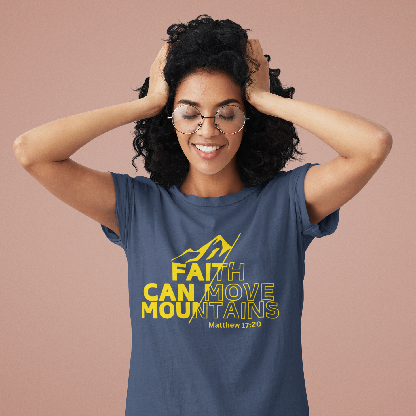 Faith Can Move Mountains- Unisex