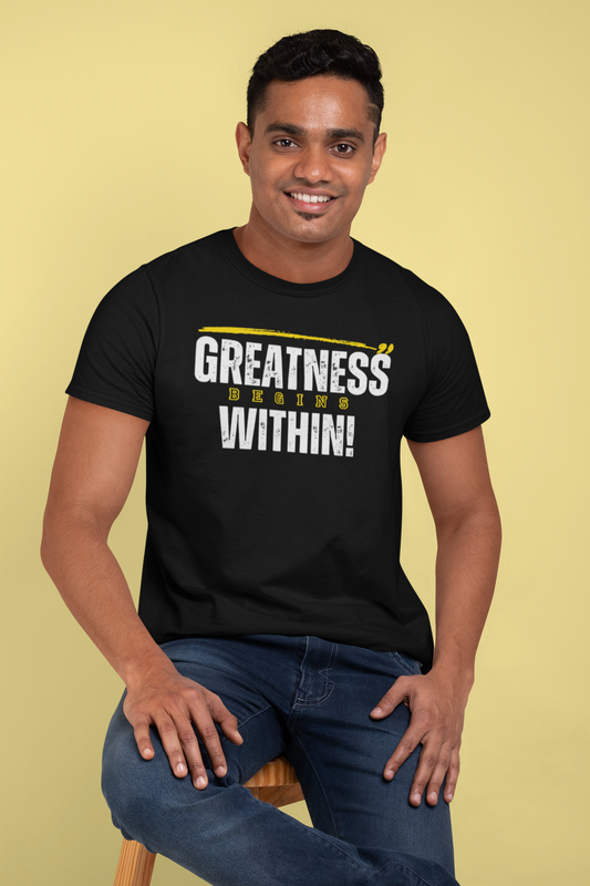 Greatness Begins Within- Unisex Tee