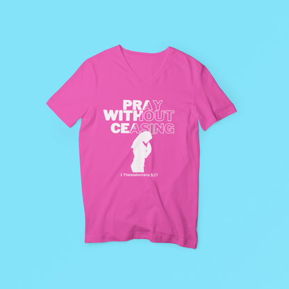 Pray Without Ceasing - Women's Tee
