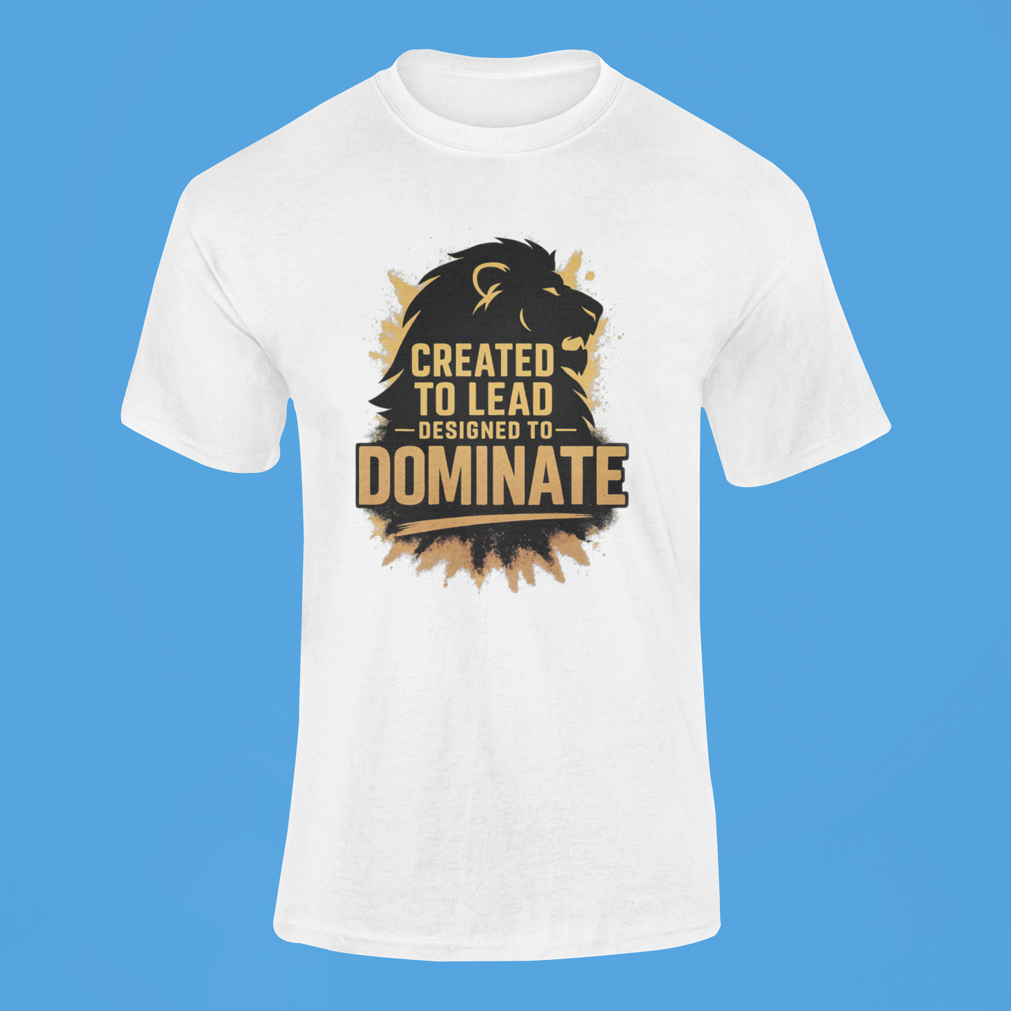 Created To Lead Designed To Dominate- Men's Tee
