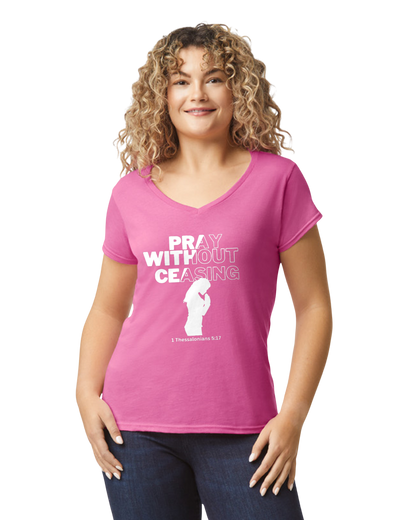 Pray Without Ceasing - Women's Tee