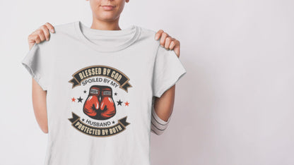 Blessed By God, Spoiled By My Husband, Protected By Both- Women's Tee