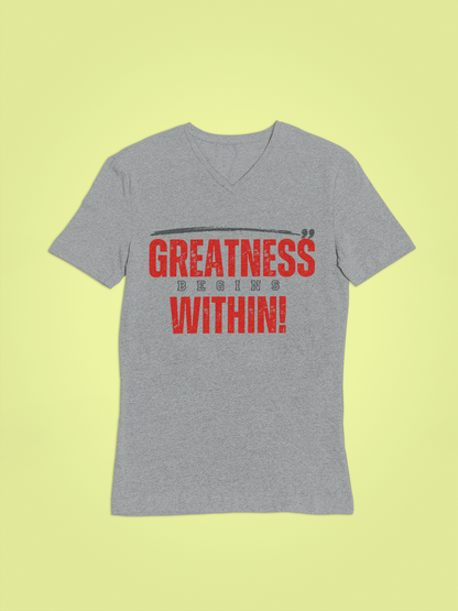 Greatness Begins Within- Unisex Tee