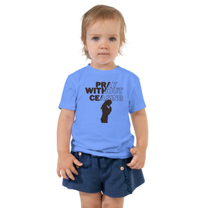 Prayer Without Ceasing (Female) Toddler Short Sleeve Tee