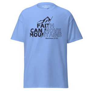 Faith Can Move Mountains Unisex classic tee