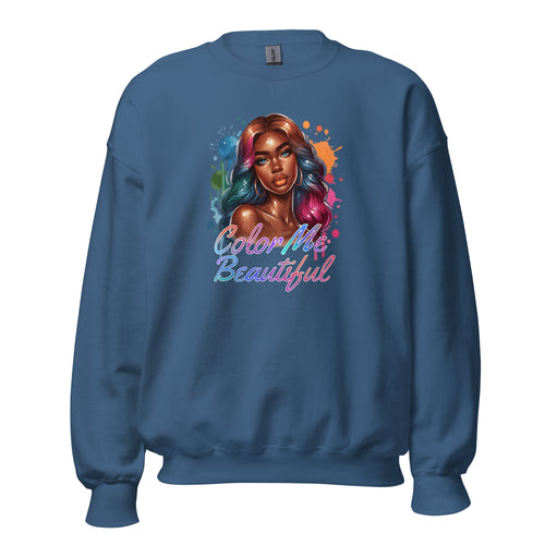 Color Me Beautiful Unisex Sweatshirt