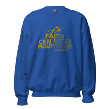 Load image into Gallery viewer, Faith Can Move Mountains Unisex Sweatshirt