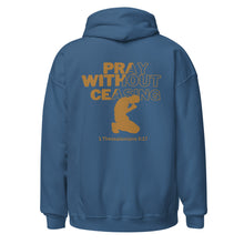 Load image into Gallery viewer, Pray Without Ceasing (Male) Unisex Hoodie