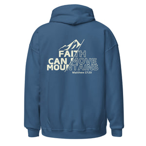 Faith Can Move Mountains Unisex Hoodie