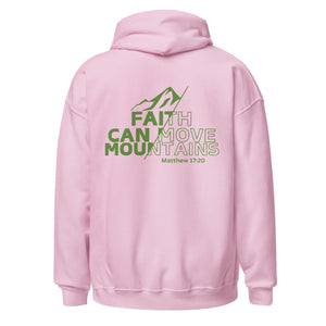 Faith Can Move Mountains Unisex Hoodie