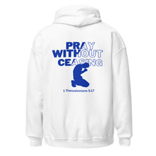 Load image into Gallery viewer, Pray Without Ceasing (Male) Unisex Hoodie