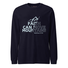 Load image into Gallery viewer, Faith Can Move Mountains Unisex Long Sleeve Tee