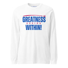 Load image into Gallery viewer, Greatness Begins Within Unisex Long Sleeve Tee