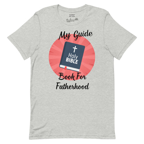 My Guide Book To Fatherhood T-shirt