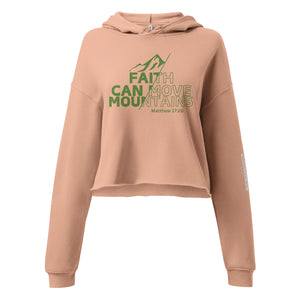 Faith Can Move Mountains Crop Hoodie