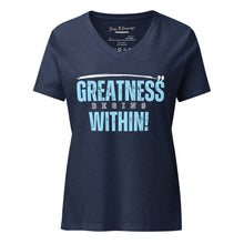 Load image into Gallery viewer, Greatness Begins Within Women’s relaxed v-neck t-shirt