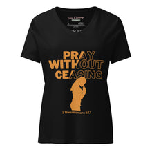 Load image into Gallery viewer, Pray Without Ceasing Women’s relaxed v-neck t-shirt