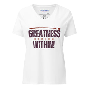 Greatness Begins Within Women’s relaxed v-neck t-shirt