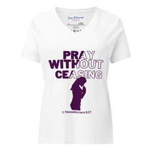 Pray Without Ceasing Women’s relaxed v-neck t-shirt