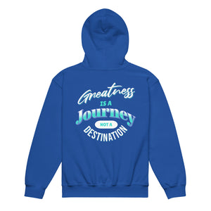 Greatness Is A Journey Not A Destination Youth heavy blend hoodie