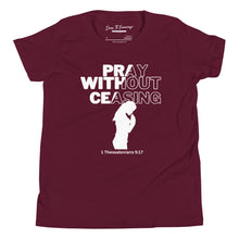 Load image into Gallery viewer, Pray Without Ceasing (Female) Youth Short Sleeve T-Shirt