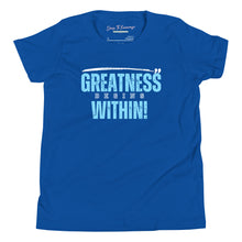 Load image into Gallery viewer, Greatness Begins Within Youth Short Sleeve T-Shirt